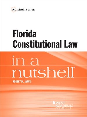 cover image of Florida Constitutional Law in a Nutshell